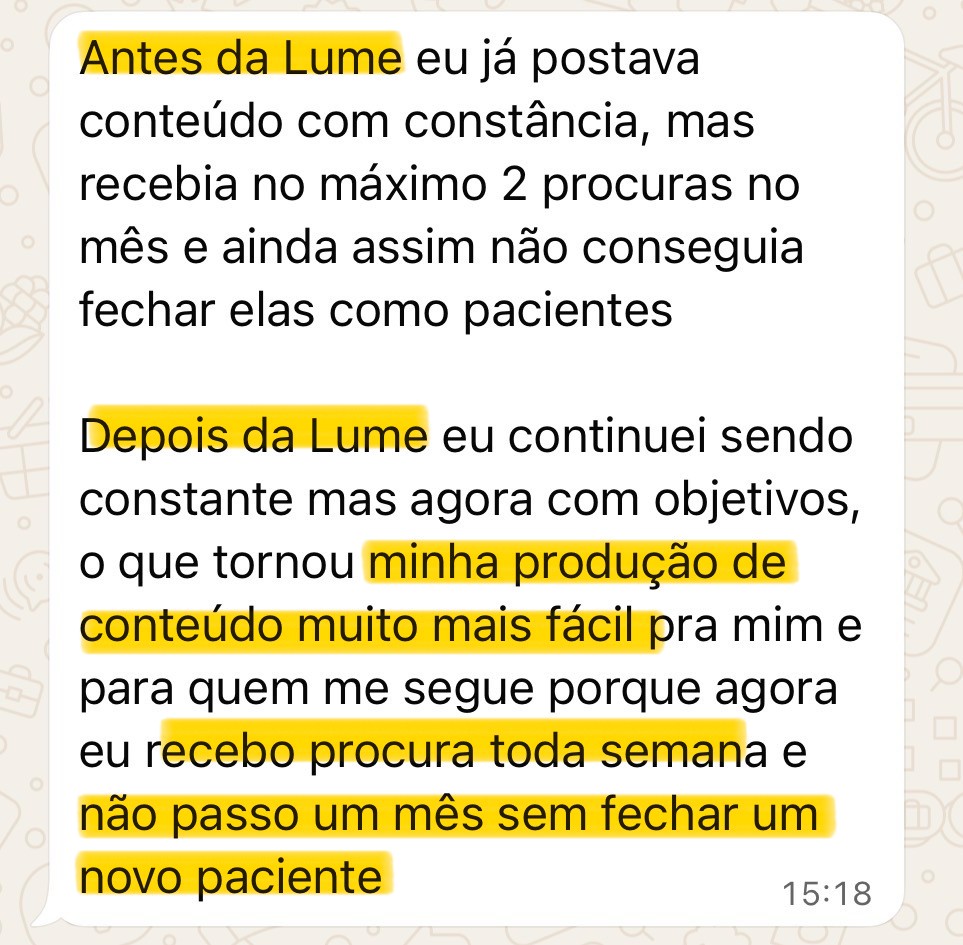 Print de mensagem de mentorada: antes recebia no máximo 2 procuras no mês, depois passou a receber procura toda semana e fechar paciente novo todo mês